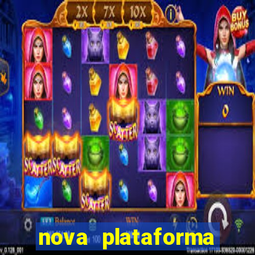 nova plataforma pagando no cadastro cassino